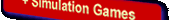 Simulation Games